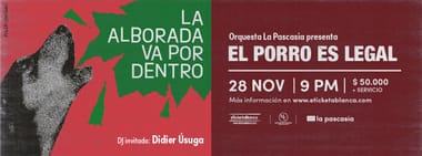 LA ALBORADA VA POR DENTRO - ORQUESTA LA PASCASIA PRESENTA: EL PORRO ES LEGAL