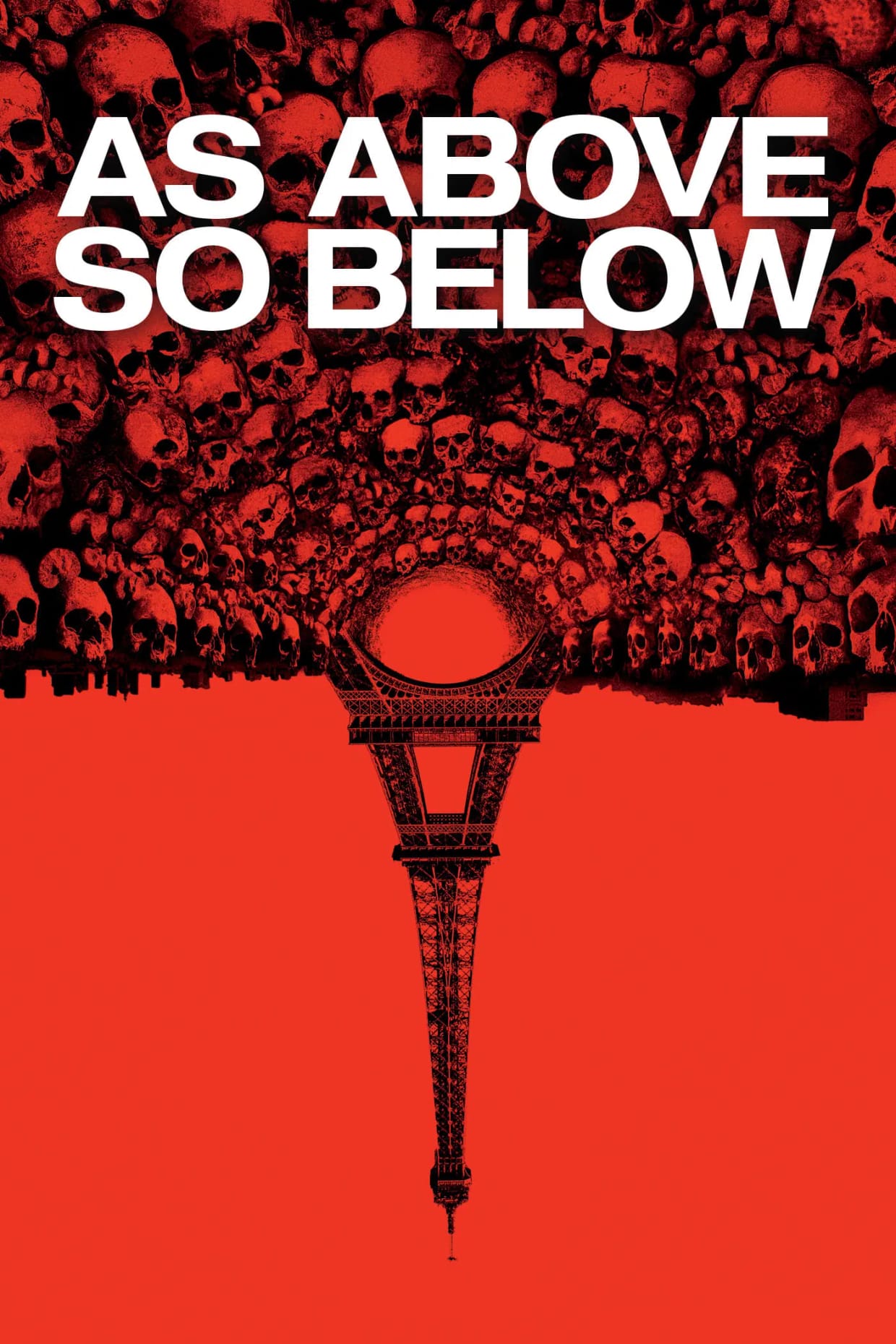 AS ABOVE, SO BELOW (2014)