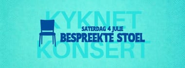 Saterdag Bespreekte Stoel - KykNET Konsert
