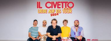 IL CIVETTO ausverkauft!