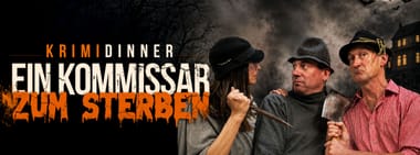 Ein Kommissar zum Sterben - Krimidinner