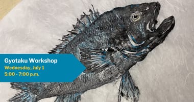 Gyotaku Workshop