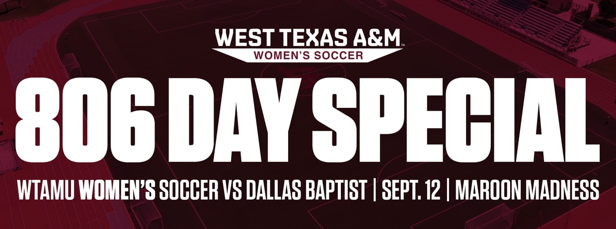 806 Day - Women's Soccer v. Dallas Baptist