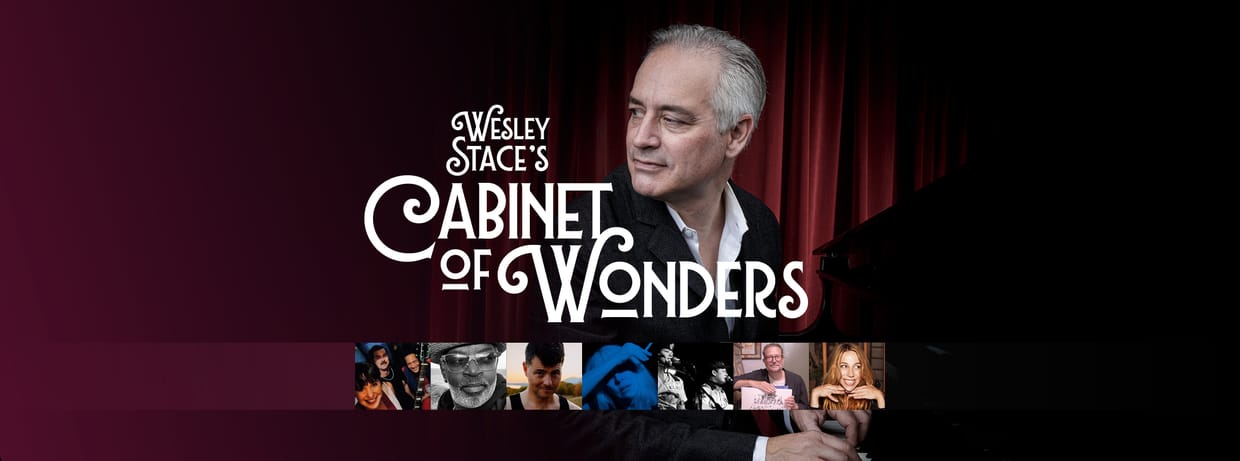 Wesley Stace's Cabinet of Wonders