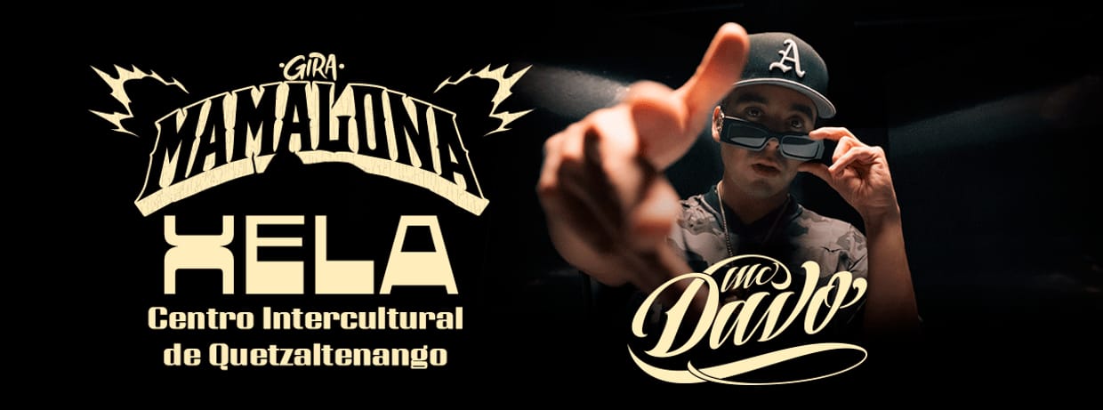 Gira Mamalona | Xela 2025