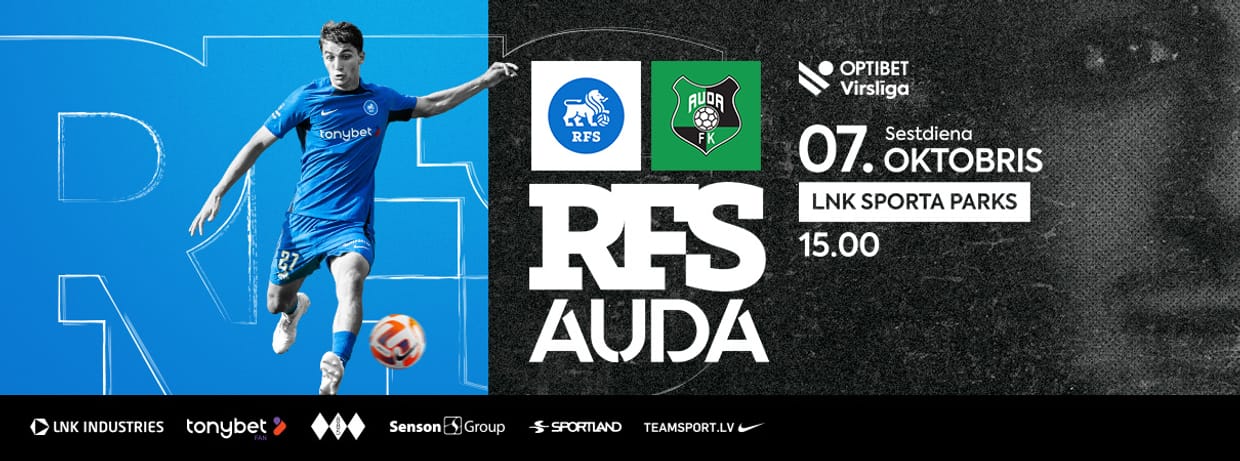 Optibet Virslīga: RFS - FK Auda