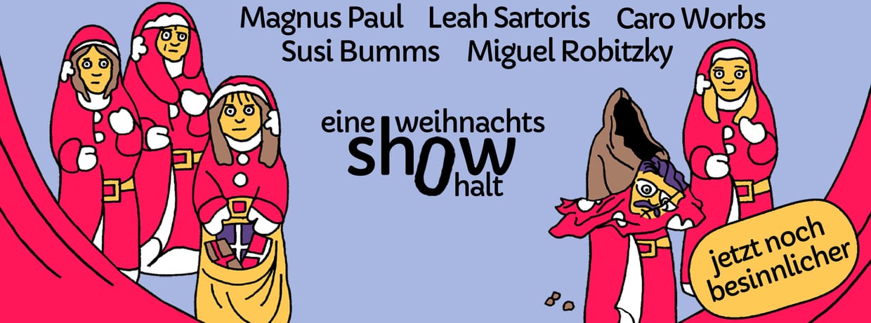 eine WEIHNACHTS show halt