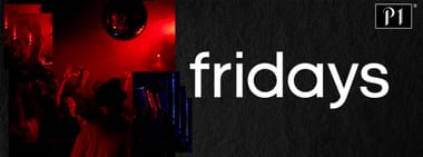 THE FRIDAYS