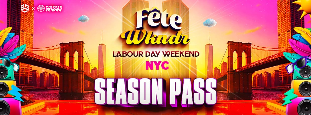 Fete Wkndr Season Pass