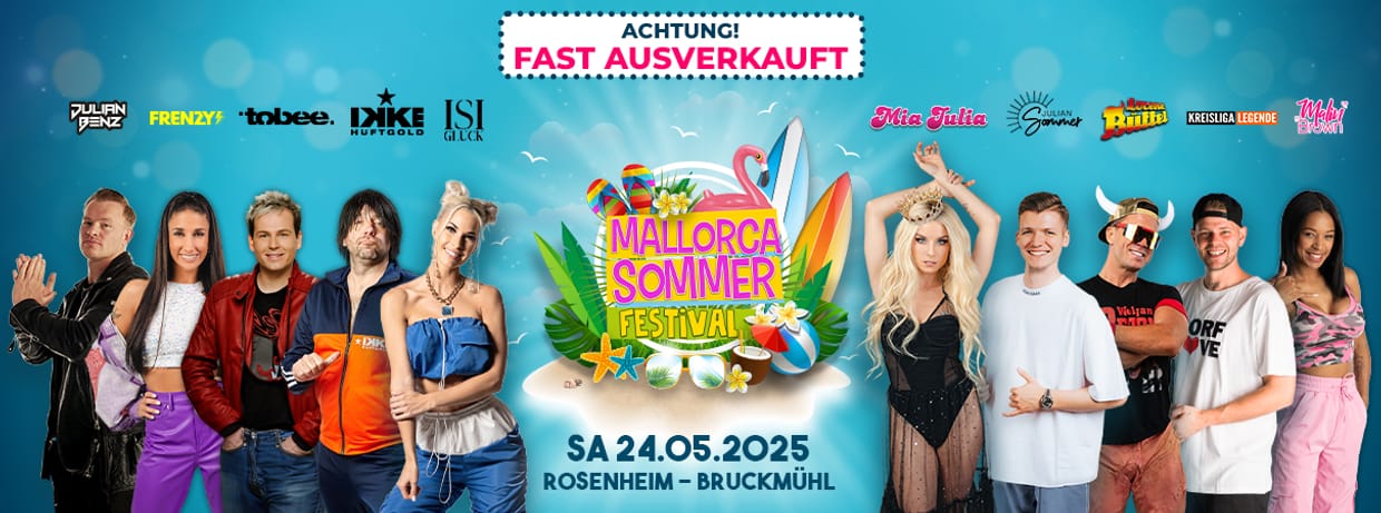 Mallorca Sommer Festival Rosenheim - Bruckmühl 2025