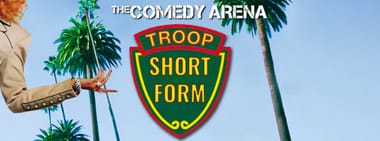 7:30 PM - The NEWEST Shortform Improv Comedy Troupe