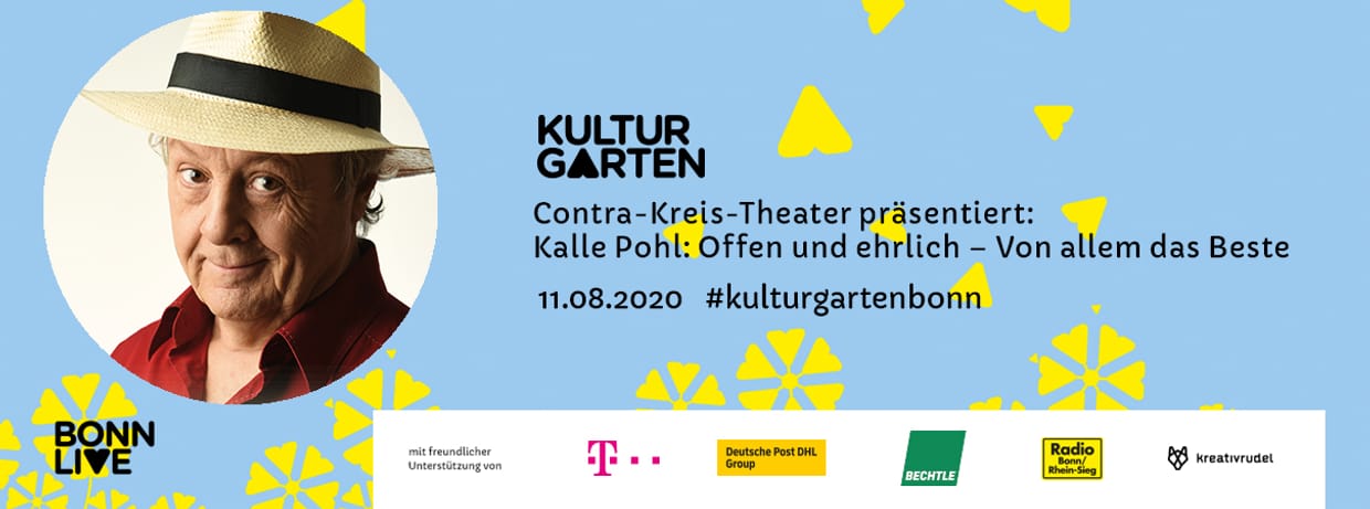 Kalle Pohl: Offen und ehrlich – Von allem das Beste | BonnLive Kulturgarten