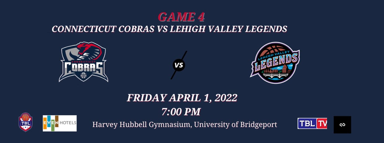Connecticut Cobras vs. Lehigh Valley Legends 