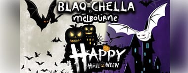 bLaQ - Halloween - Melbourne