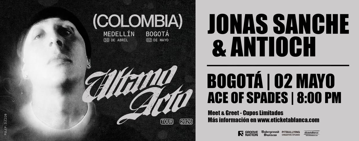 Evento Cancelado : JONAS SANCHE & ANTIOCH ULTIMO ACTO TOUR 2026