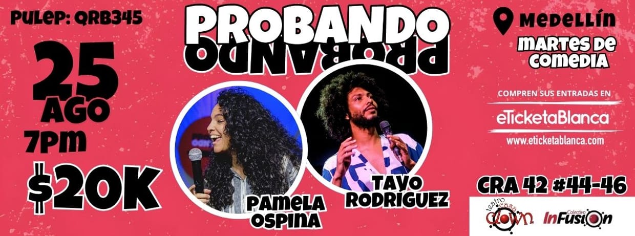 PROBANDO PROBANDO COMEDIA