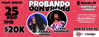 PROBANDO PROBANDO COMEDIA