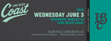 6/03/2026 Long Beach Coast vs. RedPocket Mobiles, Opening Week