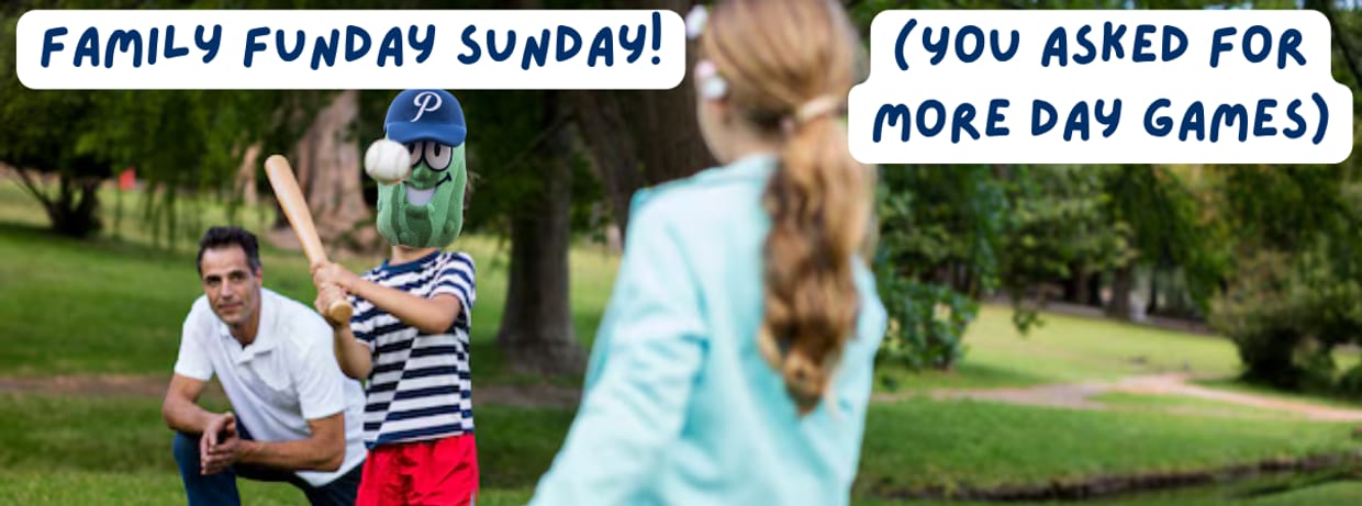 Family FunDay Sunday (you asked for more day games)