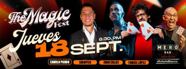 THE MAGIC FEST: SEGUNDO FESTIVAL INTERNACIONAL DE MAGIA (EN MERO BAR)