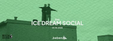Ice Dream Social x bebenLIVE
