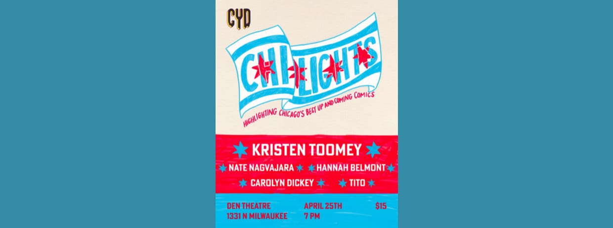 Comedy You Deserve: Chi-Lights