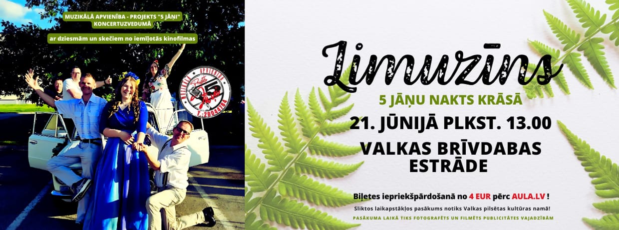 Koncertuzvedums "Limuzīns 5 Jāņu nakts krāsā"