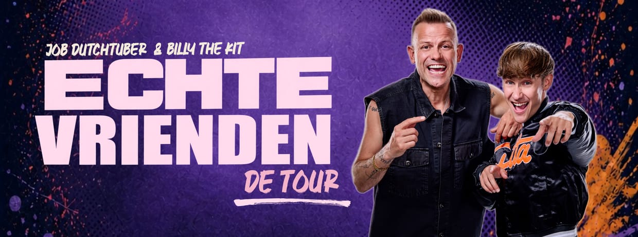 JOB Dutchtuber & Billy The Kit โ ECHTE VRIENDEN de tour