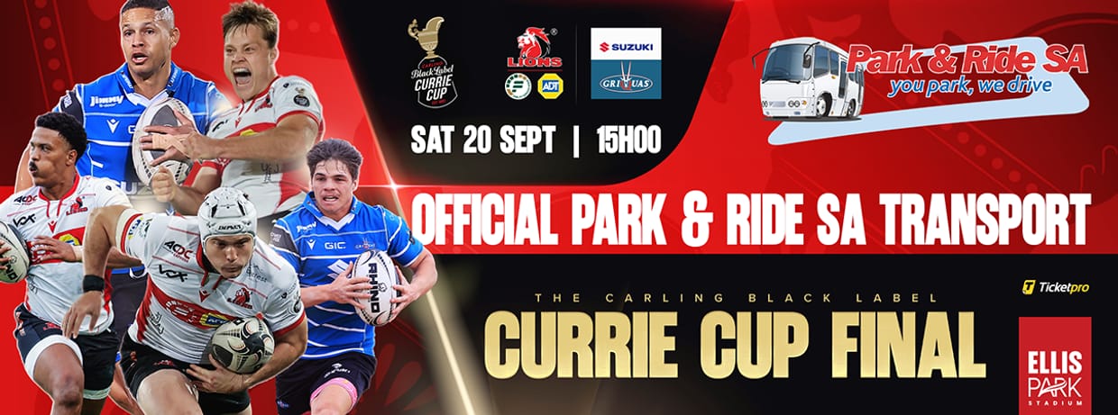 Park and Ride Currie Cup Final