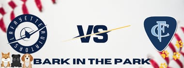 Bark in the Park - Lafayette Aviators vs Full Count Rhythm