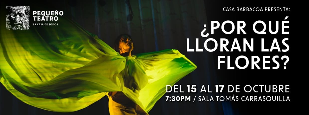 ¿POR QUÉ LLORAN LAS FLORES?