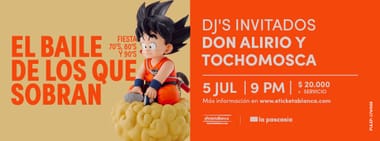 EL BAILE DE LOS QUE SOBRAN - FIESTA 70'S, 80'S, 90'S