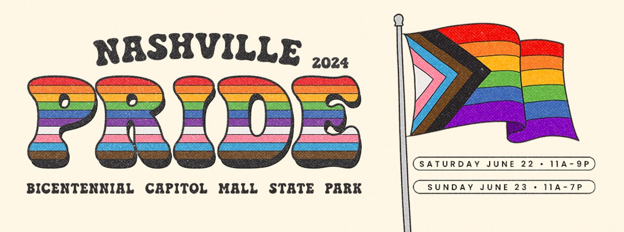 2024 Nashville Pride Festival + Pride Weekend Kick Off
