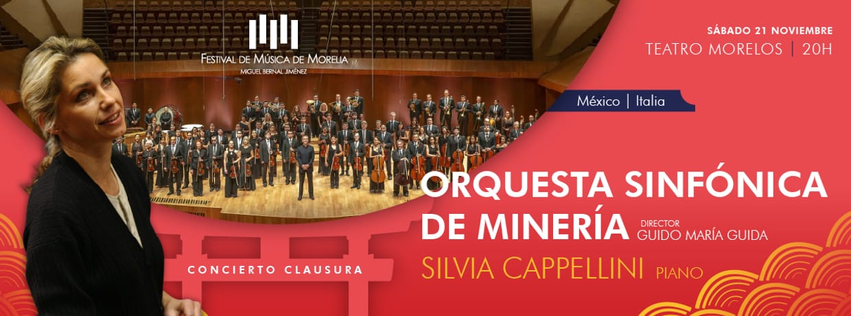 CONCIERTO CLAUSURA ORQUESTA SINFÓNICA DE MINERÍA & SILVIA CAPPELLINI