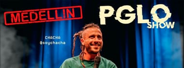 SOY CHACHA: PGLO EL SHOW (EN MEDELLÍN)