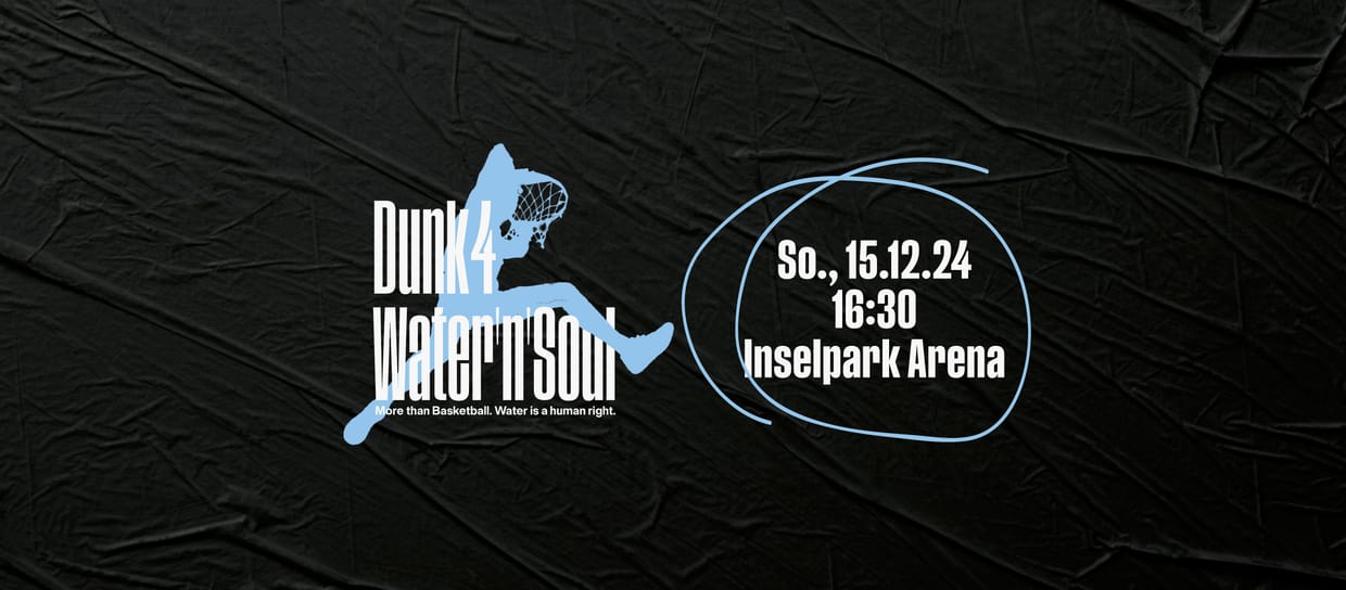 Dunk for Water and Soul