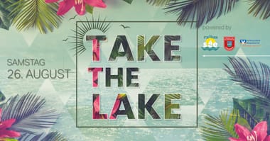 TAKE THE LAKE | SA 26.08.