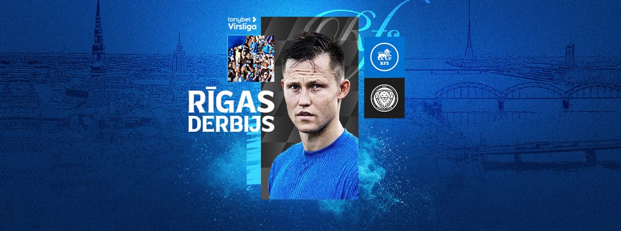 Tonybet Virslīga: RFS - Riga FC