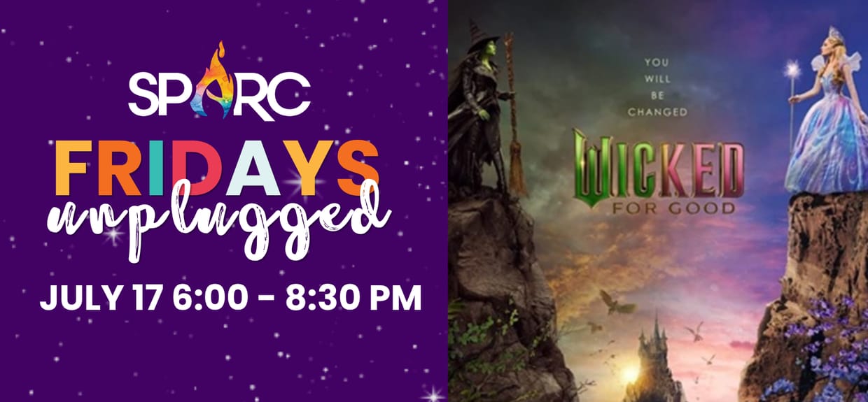 Fridays Unplugged - WICKED: FOR GOOD