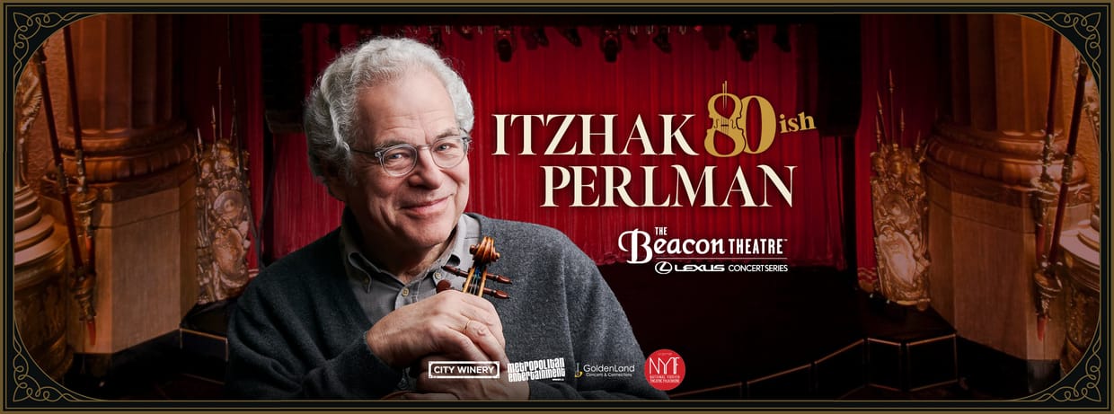 Itzhak Perlman 2nd Annual 80th Birthday Bash: Itzhak Perlman Plays Klezmer at the Beacon Theatre
