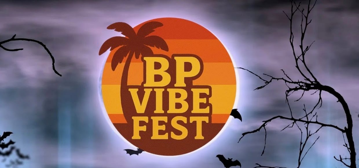 BP Vibe Fest Halloween Edition