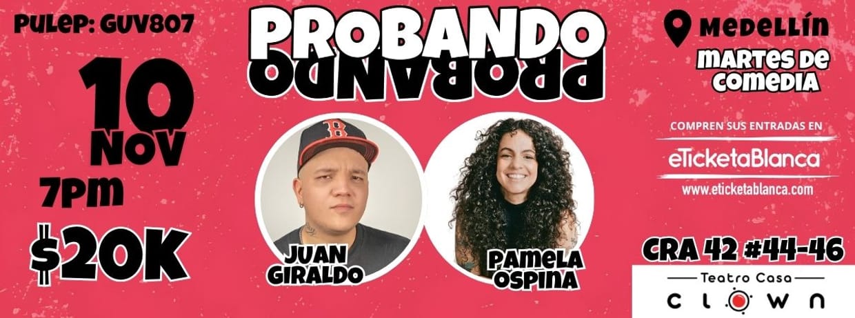 PROBANDO PROBANDO COMEDIA
