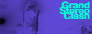 GRAND STEREO CLASH - INDIE SILVESTER