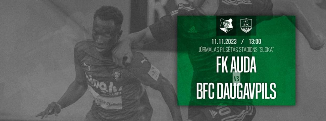 Optibet Virslīga: FK AUDA – BFC Daugavpils