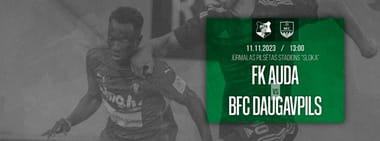 Optibet Virslīga: FK AUDA – BFC Daugavpils