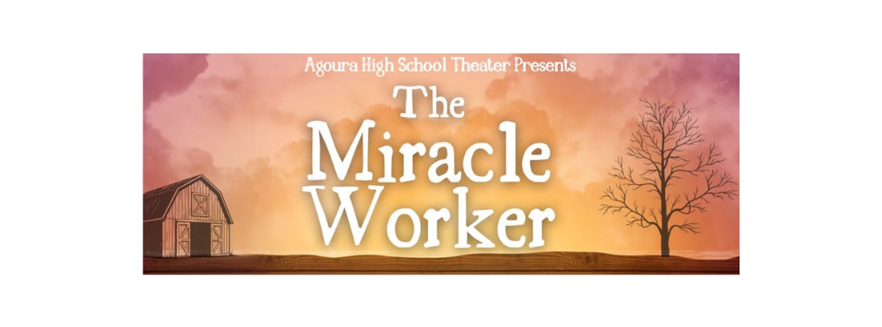 AHS Theater presents THE MIRACLE WORKER