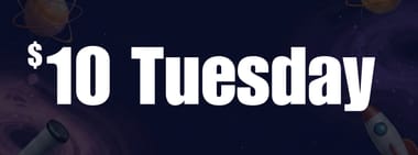 $10 Tuesdays | SEPT.