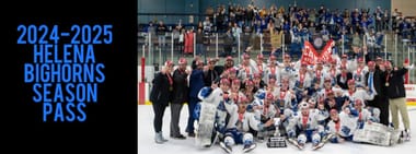 Helena Bighorns 2024-2025 Season Pass