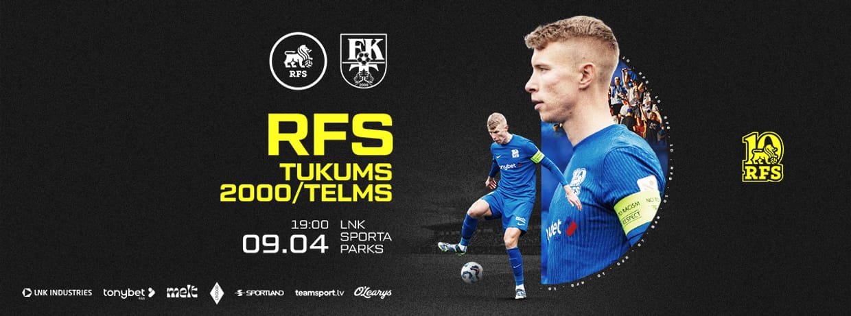 Tonybet Virslīga: RFS - FK Tukums 2000