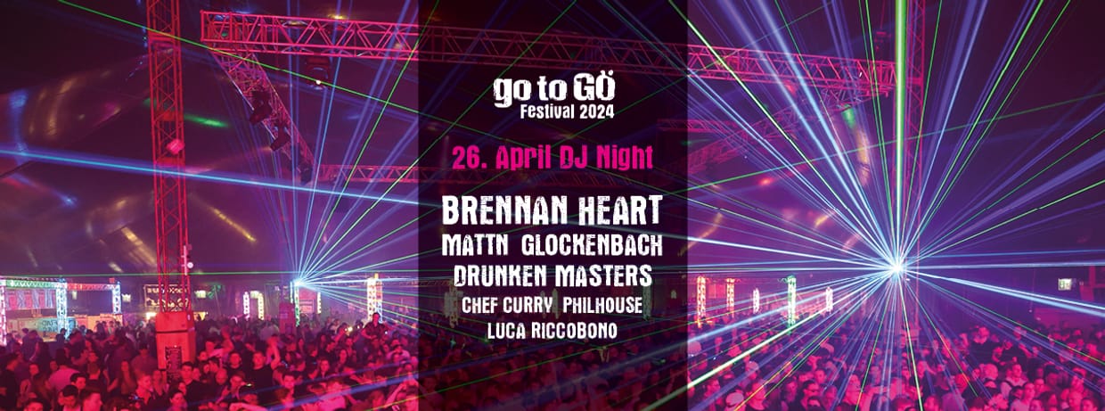 DJ Night | 26.04.2024 | go to GÖ 2024
